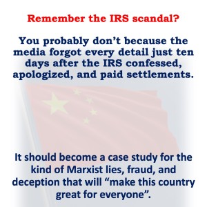 Did you get the punchline at the end of the IRS targeting scandal? Obama presented a lie so intricate it had to be from a fiction writer.