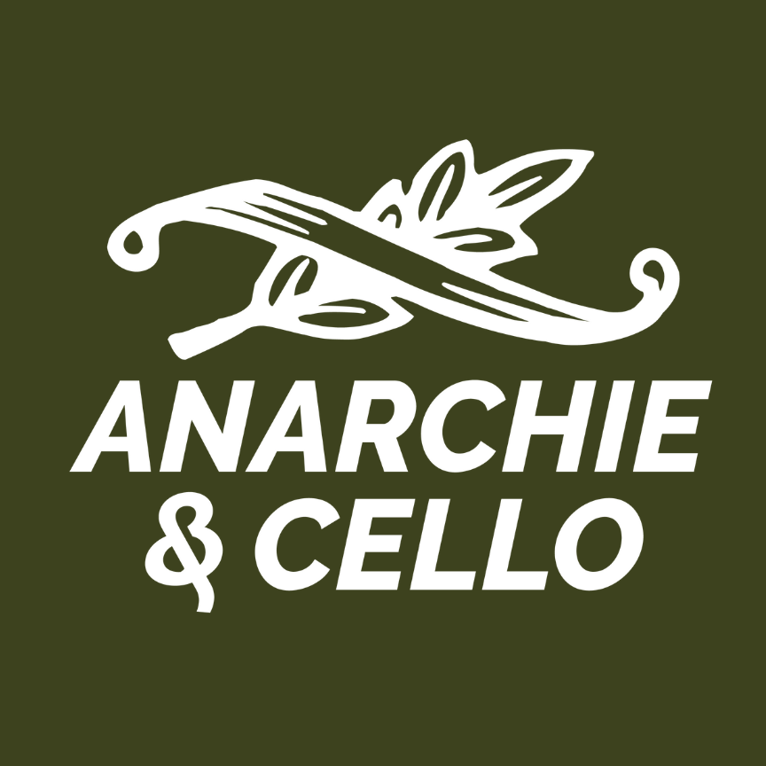 Anarchie & Cello