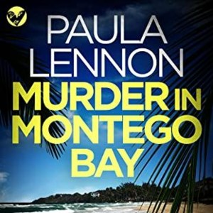 Paula Lennon - Murder in Montego Bay
