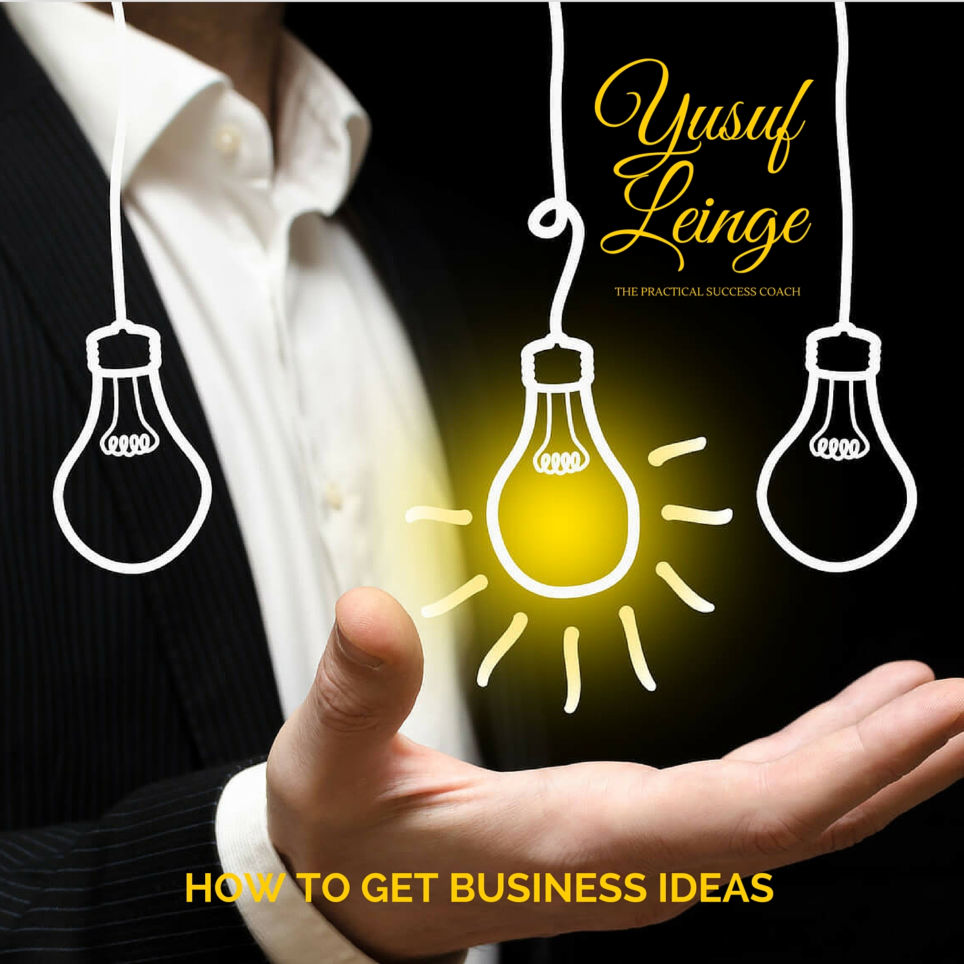 HOW TO GET BUSINESS IDEAS