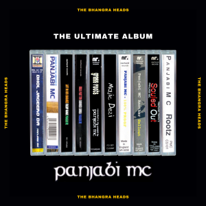 Ep. 23 - The Ultimate Panjabi MC Album