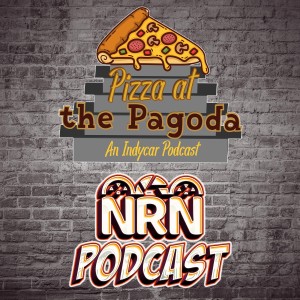 Pizza at the Pagoda - Road To Indy Special with guest Myles Rowe
