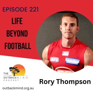 Episode 221 - Rory Thompson  -  Life beyond Football.