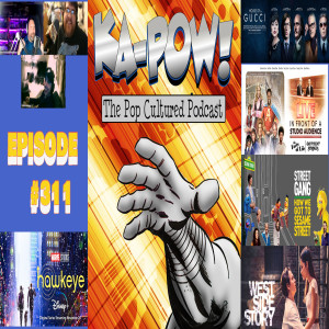 Ka-Pow the Pop Cultured Podcast #311 Hawkeye S1 Ep4-5