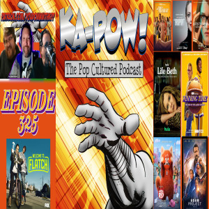 Ka-Pow the Pop Cultured Podcast #325 Made for a Very Specific Audience