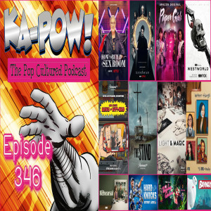 Ka-Pow the Pop Cultured Podcast #346 You’ve Crafted Quite an Algorithm