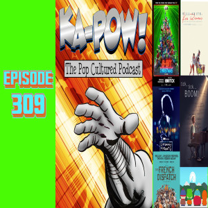 Ka-Pow the Pop Cultured Podcast #309 Get a Pirate Shirt