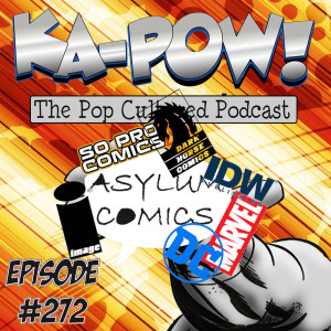 Ka-Pow the Pop Cultured Podcast #272 Pavlov's Dog Man