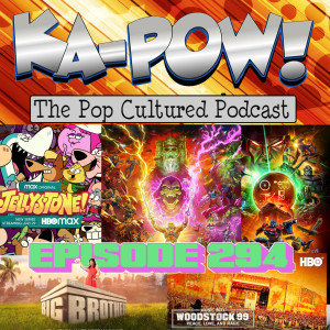 Ka-Pow the Pop Cultured Podcast #294 Roll It Out