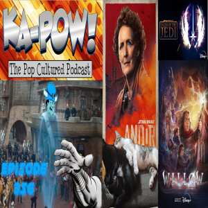 Ka-Pow the Pop Cultured Podcast #356 What a Butthole