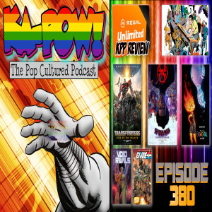 Ka-Pow the Pop Cultured Podcast #380 The Last Summer of Movies
