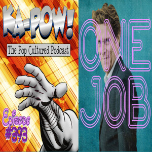Ka-Pow the Pop Cultured Podcast #393 All Kinds of Christs