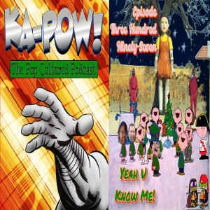 Ka-Pow the Pop Cultured Podcast #397 Squib Games