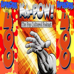 Ka-Pow the Pop Cultured Podcast #400 Anniversary Clip Show