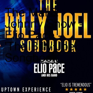 The Mal & Johnny Show - Elio Pace - ‘The Billy Joel Songbook‘.