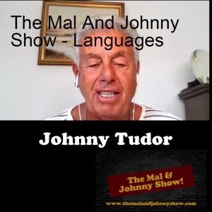 The Mal And Johnny Show - Languages