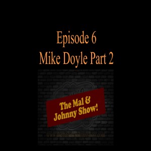 Mal Pope In Conversation with Mike Doyle and Johnny Tudor PART 2 THE WEST END