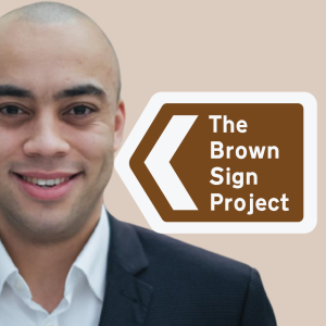 The Brown Sign Project - Kingston Myles