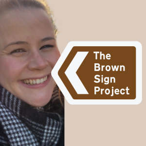 The Brown Sign Project  - Ella Baskerville