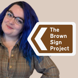 The Brown Sign Project - Finding your way into the sector - Hatti Simpson