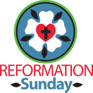 Sunday October 30, 2022 - Reformation Sunday