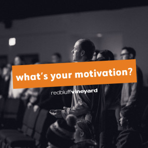What’s your motivation?