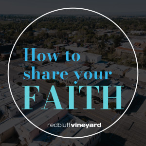 5 Practical Ways to Share Your Faith