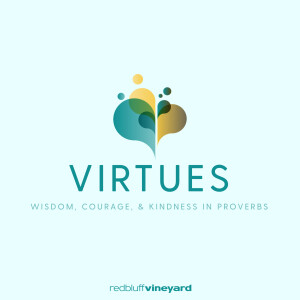 Virtues: Courage