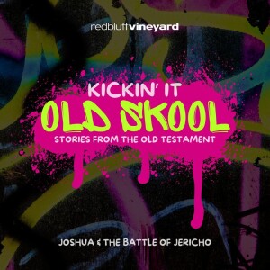 Kickin' It Old Skool (The Battle for Jericho)