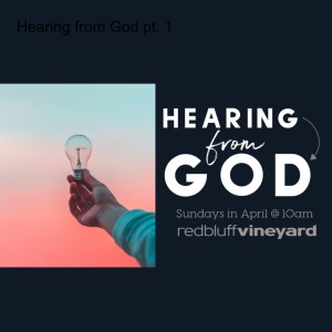 Hearing from God pt. 1