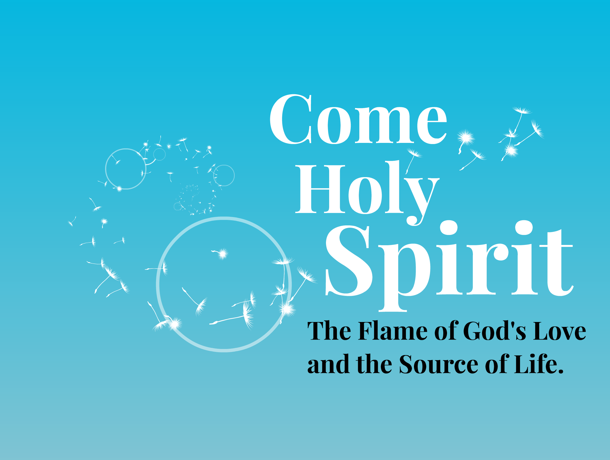 Come Holy Spirit: Prayer & the Spirit