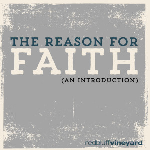 The Reason for Faith: An Introduction