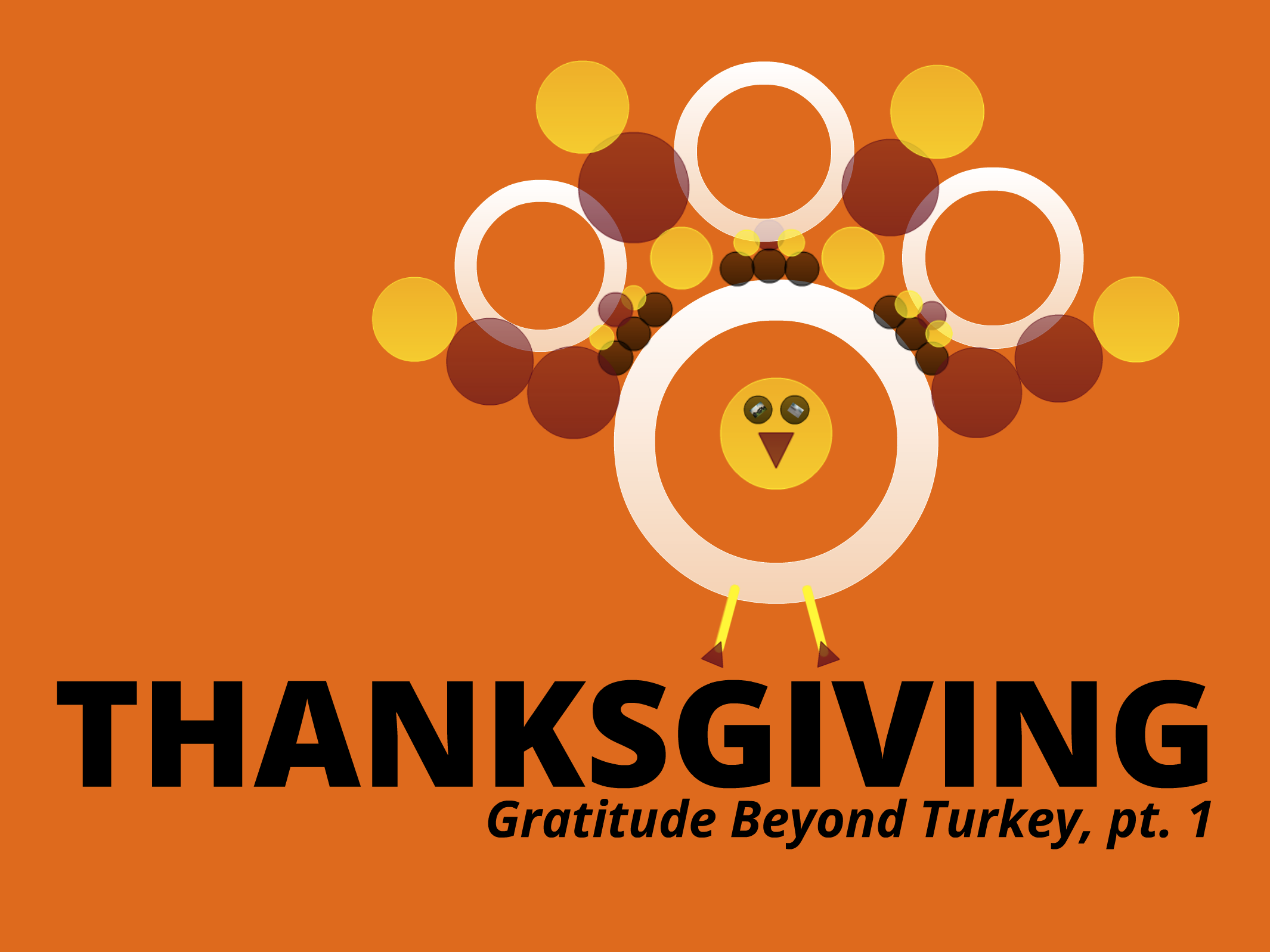 Thanksgiving: Gratitude Beyond Turkey (part 1) - 1 Corinthians 1:4-9