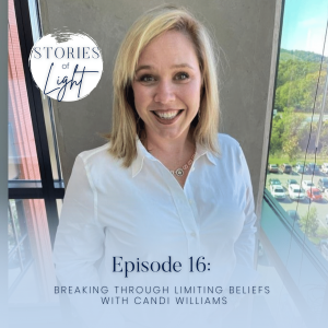 16 | Breaking through Limiting Beliefs with Candi Williams
