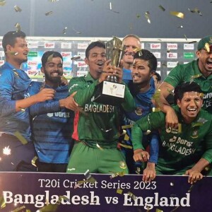 Podcast no.163 - Bangladesh complete a historic 3-0 Series whitewash over England in the 3-match T20 Series.