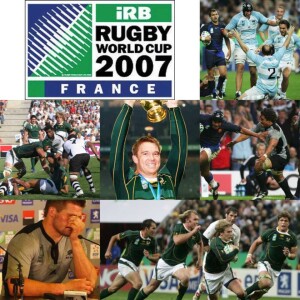 Podcast no. 309 - Covering the history of the Rugby World Cup - Throwback to the 2007 Rugby World Cup where there were some crazy results and South Africa came out on top.