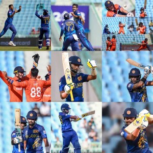 Podcast no. 389 - Sri Lanka get their first win of the tournament by defeating the Netherlands in Lucknow courtesy of an excellent  innings from Sadeera Samarawickrama.