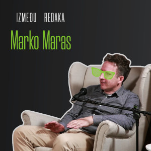 Između redaka #3 - Marko Maras