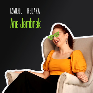 Između redaka #14 - Ana Jembrek