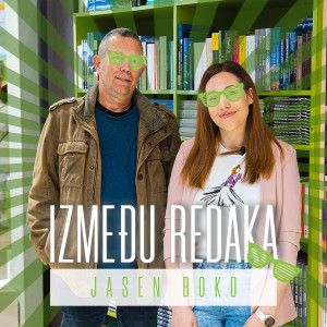 Između redaka #37 - Jasen Boko