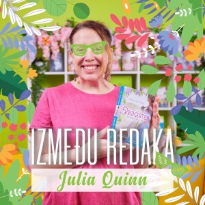 Između redaka #106 - Julia Quinn