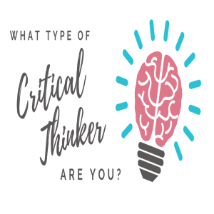 What Type of Critical Thinker are You?  | Clutterbug Podcast # 79