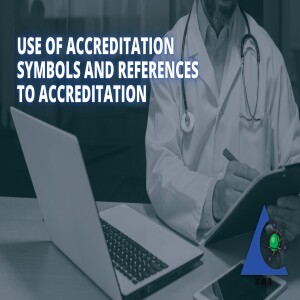 Use of Accreditation Symbols and References to Accreditation