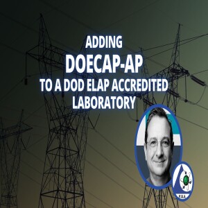 Adding DOECAP-AP Accreditation to a DoD ELAP Accredited Laboratory