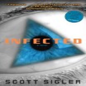 Infected by Scott Sigler