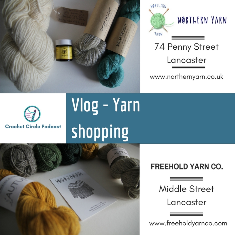 Vlog - Yarn shopping in Lancaster