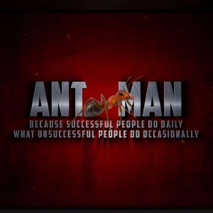 Ant Man - Part 2