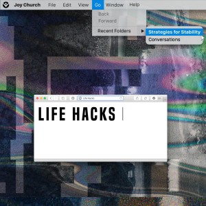 Life Hacks - Pastor Ben Pierce
