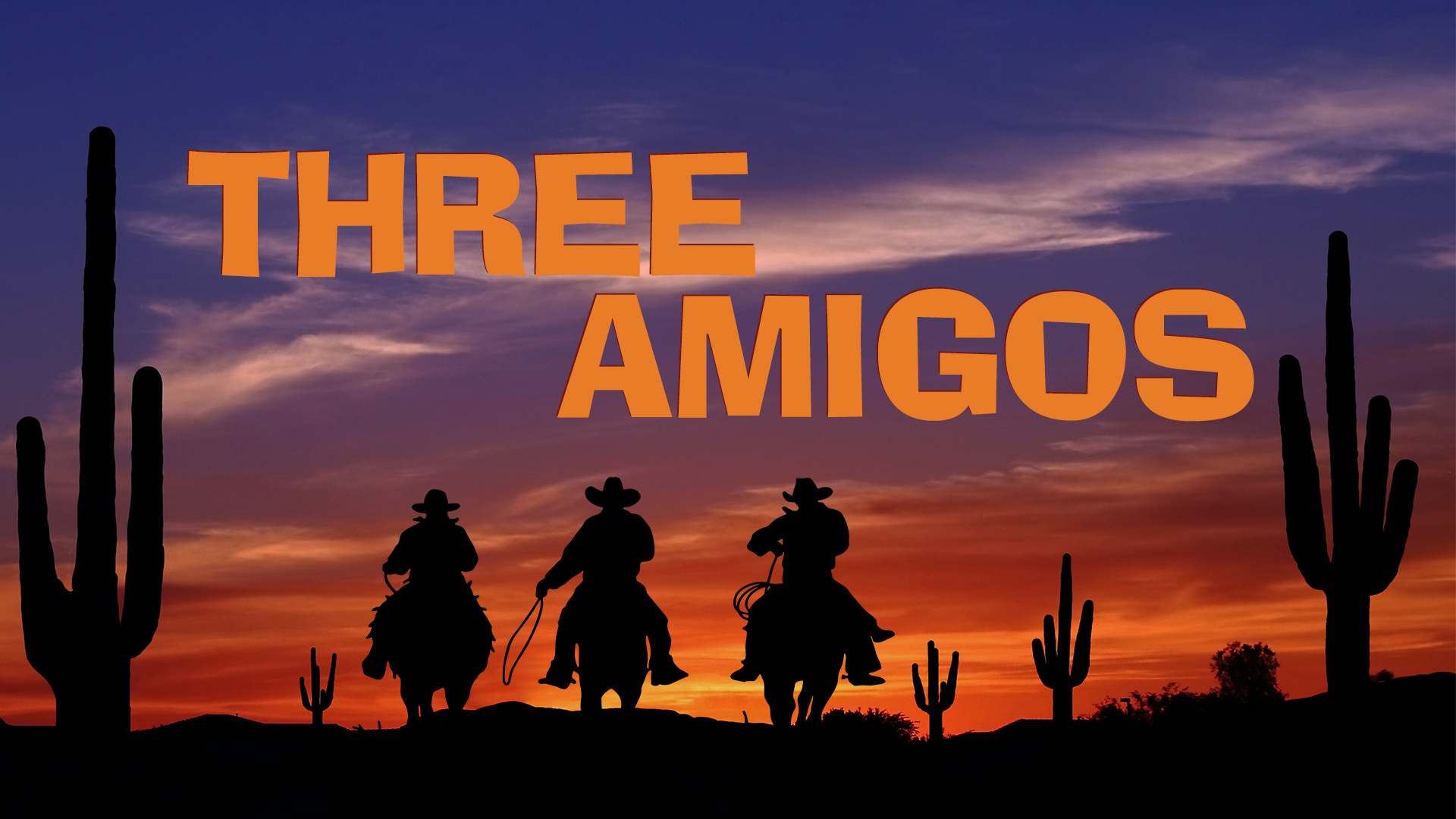 What Is Three Amigos Mean