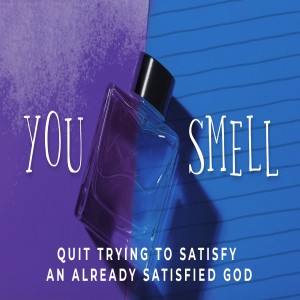 You Smell
